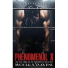Phenomenal X         {USED}